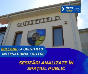 Bullying la Questfield International College, sesizări analizate în spațiul public